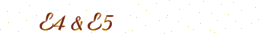 E4 & E5