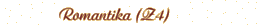 Romantika (Z4)